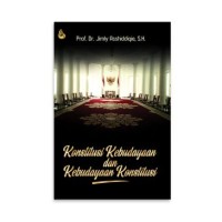 konstitusi kebudayaan dan kebudayaan konstitusi