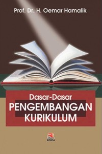 DASAR-DASAR PENGEMBANGAN KURIKULUM