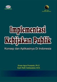 implementasi kebijakan publik