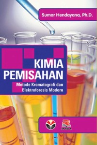 kimia pemisahan metode kromatografi dan elektroforesis modern
