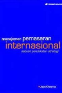 MANAJEMEN PEMASARAN INTERNATIONAL