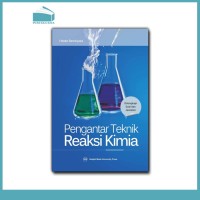 PENGANTAR TEKNIK REAKSI KIMIA