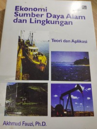 Ekonomi Sumber Daya Alam dan Lingkungan