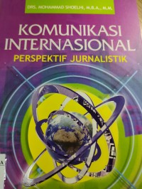 Komunikasi Internasional Perspektif jurnalistik