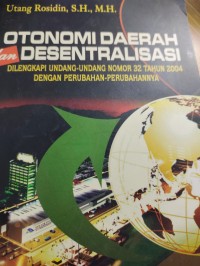 Otonomi Daerah dan Desentralisasi