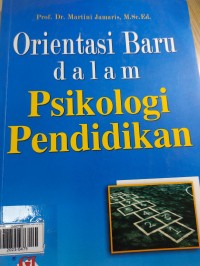 Orientasi Baru Dalam Psikologi Pendidikan