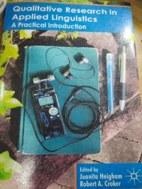 Qualitative Research In Applied Linguitics A Pratical Introduction