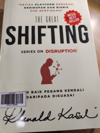 The Great Shifting Series On Disruption