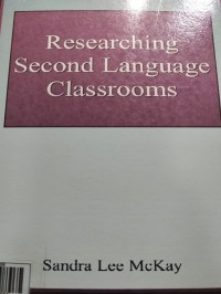 Researching Second Language Classroom