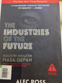 The Industries Of The Future