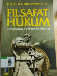Filsafat Hukum Perkembangan & Dinamika Masalah
