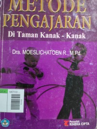 Metode Pengajaran Di Taman Kanak Kanak