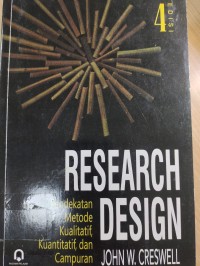 Researh Design Pendekatan Metode Kualitatif Kuantitatif dan campuran