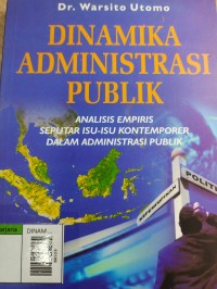 Dinamika Administrasi Publik