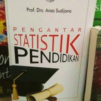 PENGANTAR STATISTIK PENDIDIKAN