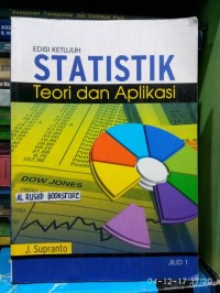 STATISTIK TEORI DAN APLIKASINYA (Jilid 1)