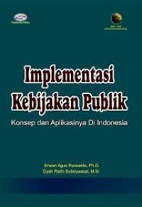 implementasi kebijakan publik