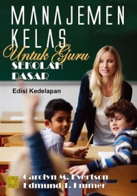 MANAJEMEN KELAS UNTUK GURU SEKOLAH DASAR