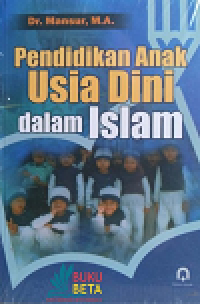 PENDIDIKAN ANAK USIA DINI DALAM ISLAM