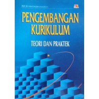 pengembangan kurikulum teori dan praktik