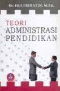 teori administrasi pendidikan